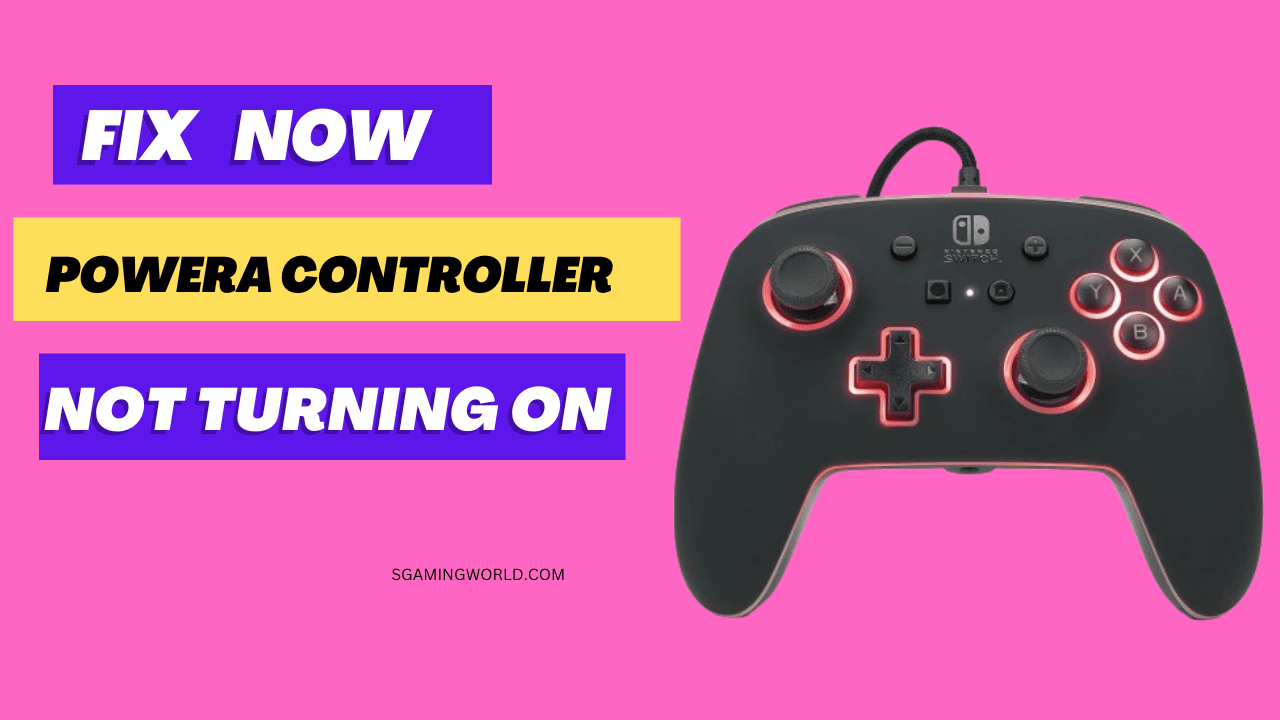 PowerA Controller Not Turning On