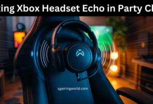 Fixing Xbox Headset Echo in Party Chat