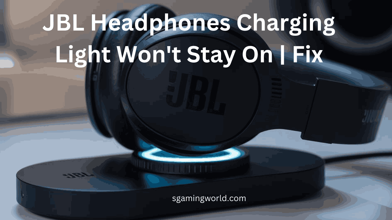 JBL Headphones Charging Light Won't Stay On Fix