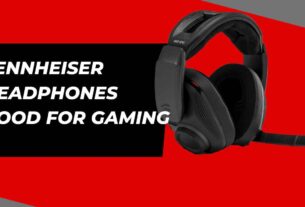 sennheiser headphones good for gaming