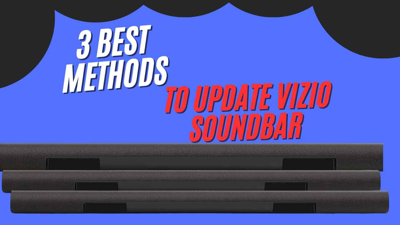How to Update Vizio Soundbar